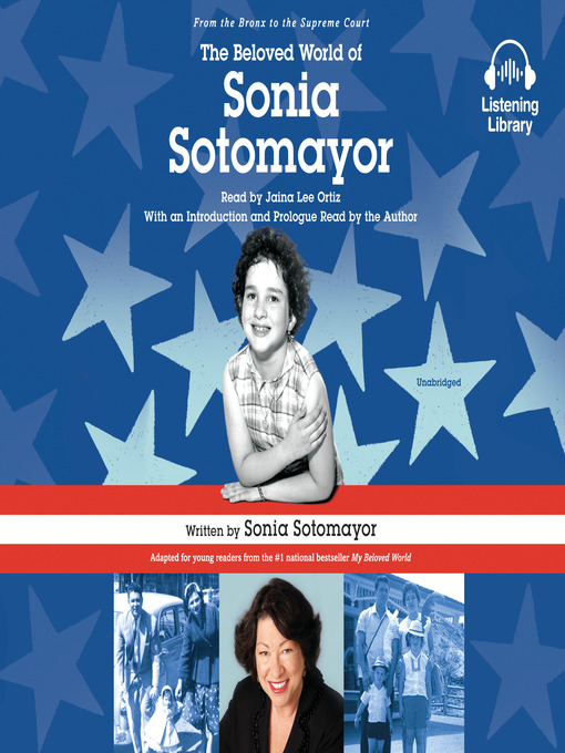 Title details for The Beloved World of Sonia Sotomayor by Sonia Sotomayor - Wait list